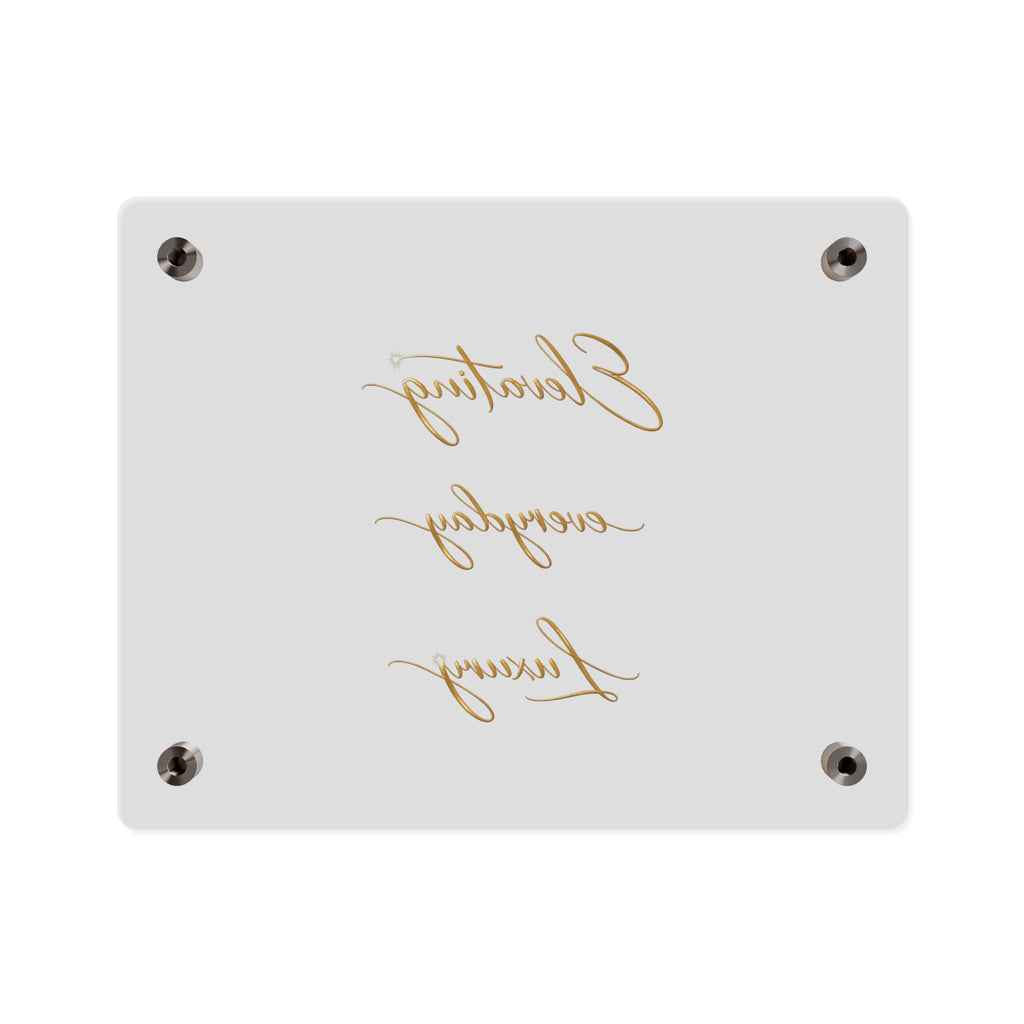 Acrylic Wall Art Panel — “Elevating Everyday Luxury” Gold Script Decorative Sign