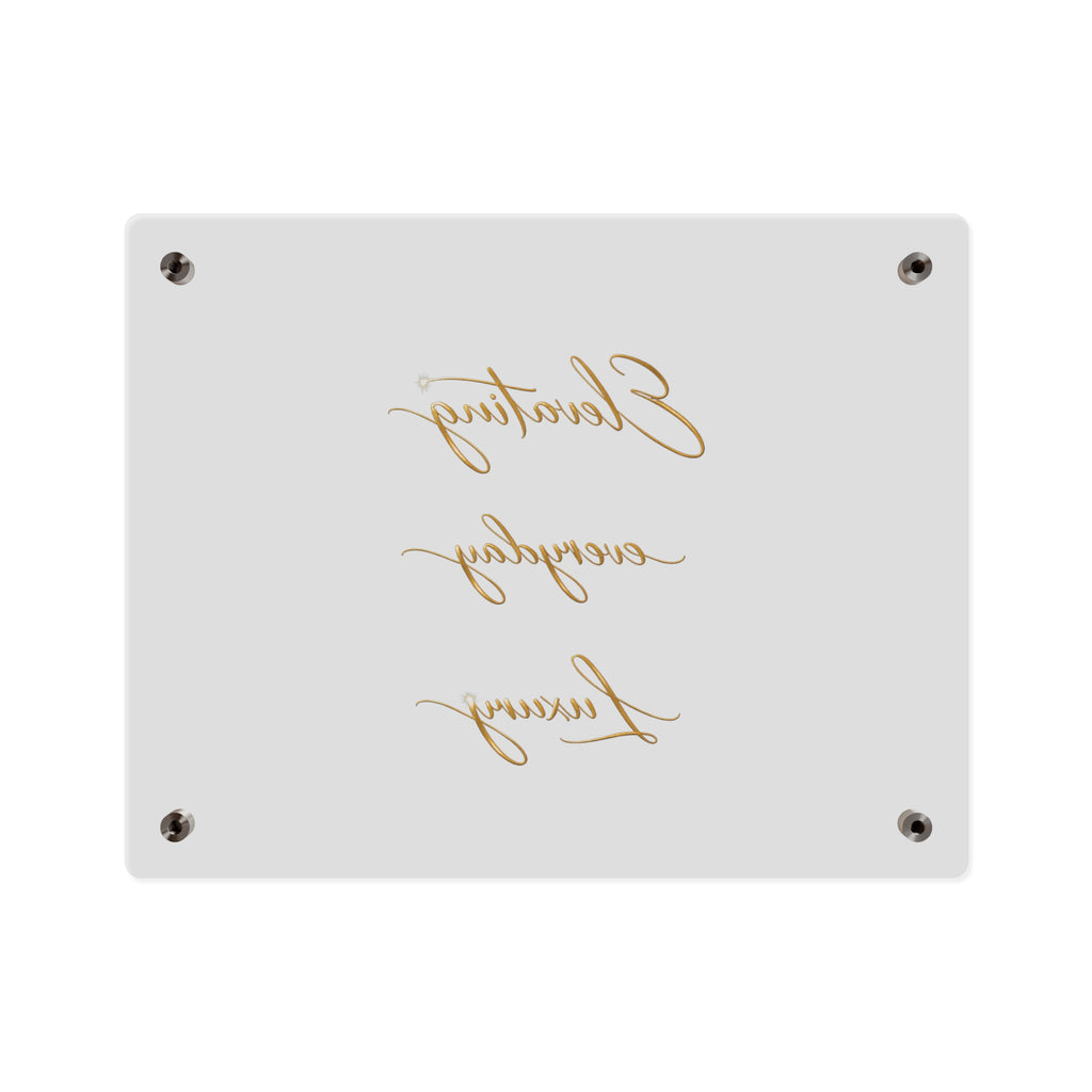 Acrylic Wall Art Panel — “Elevating Everyday Luxury” Gold Script Decorative Sign