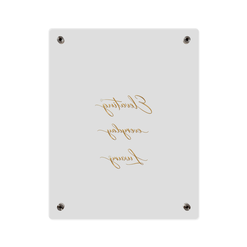 Acrylic Wall Art Panel — “Elevating Everyday Luxury” Gold Script Decorative Sign