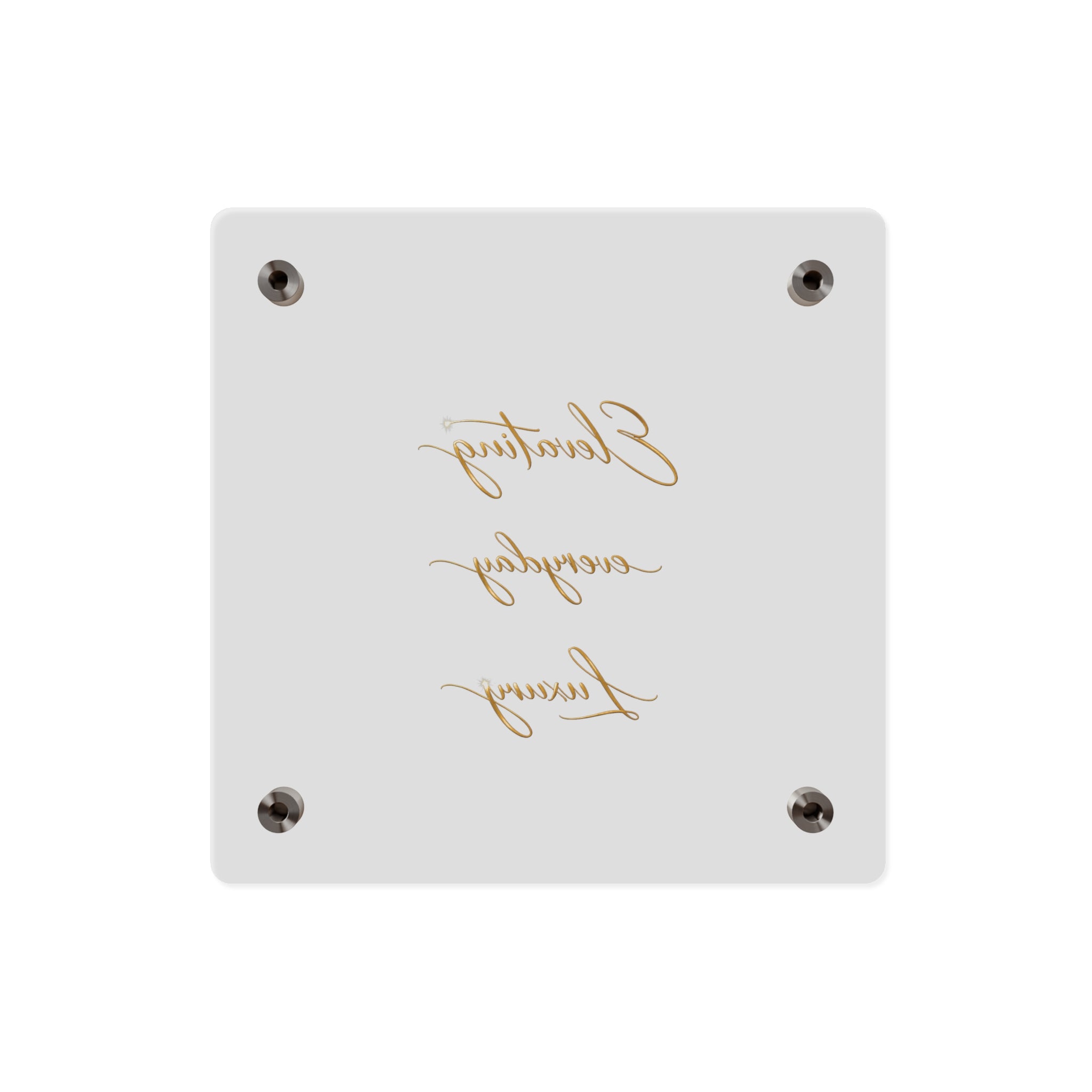 Acrylic Wall Art Panel — “Elevating Everyday Luxury” Gold Script Decorative Sign