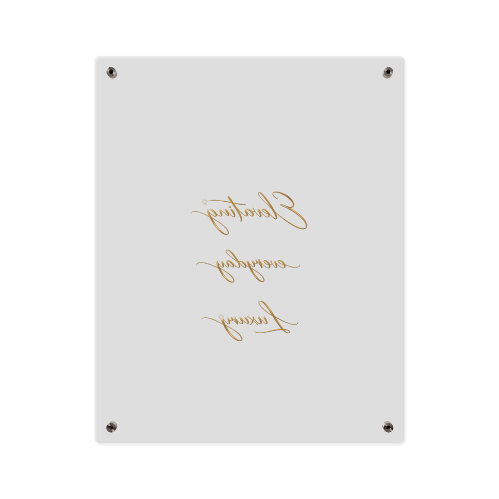Acrylic Wall Art Panel — “Elevating Everyday Luxury” Gold Script Decorative Sign
