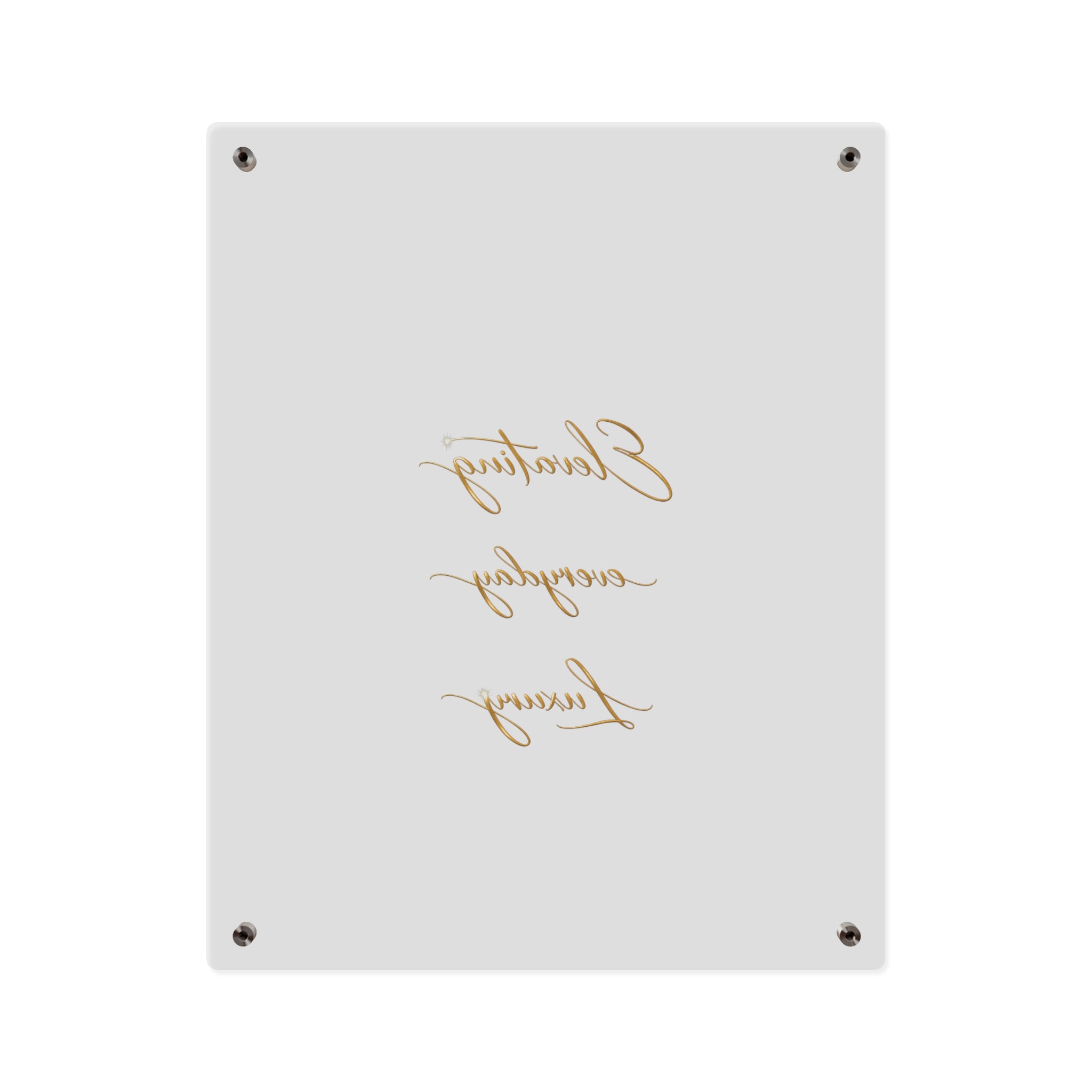 Acrylic Wall Art Panel — “Elevating Everyday Luxury” Gold Script Decorative Sign